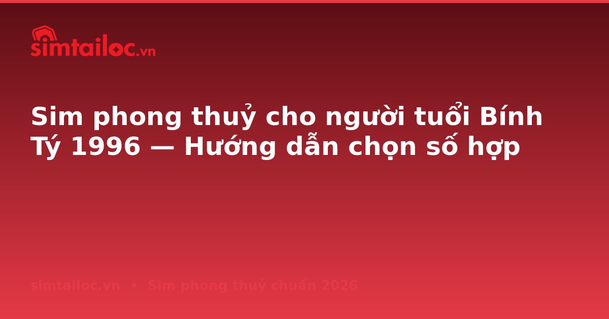 OG card cho sim-cho-nguoi-tuoi-binh-ty-1996