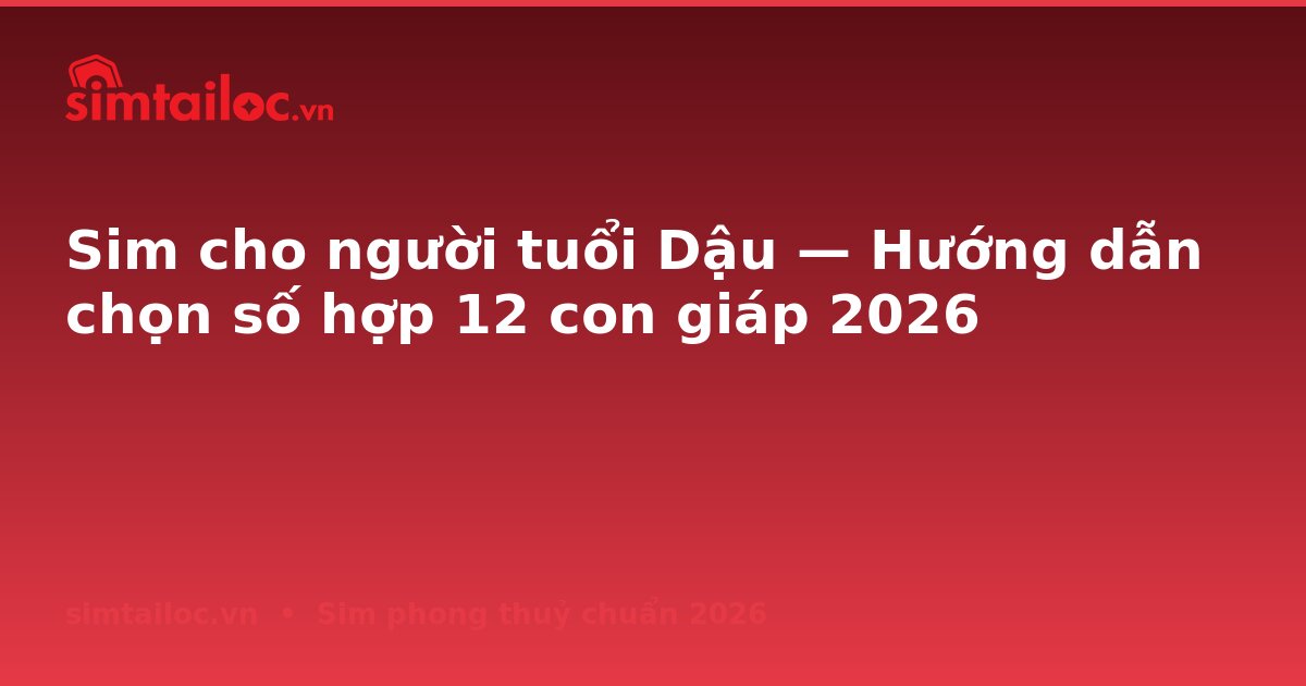 OG card cho sim-cho-nguoi-tuoi-dau-12-con-giap-2026