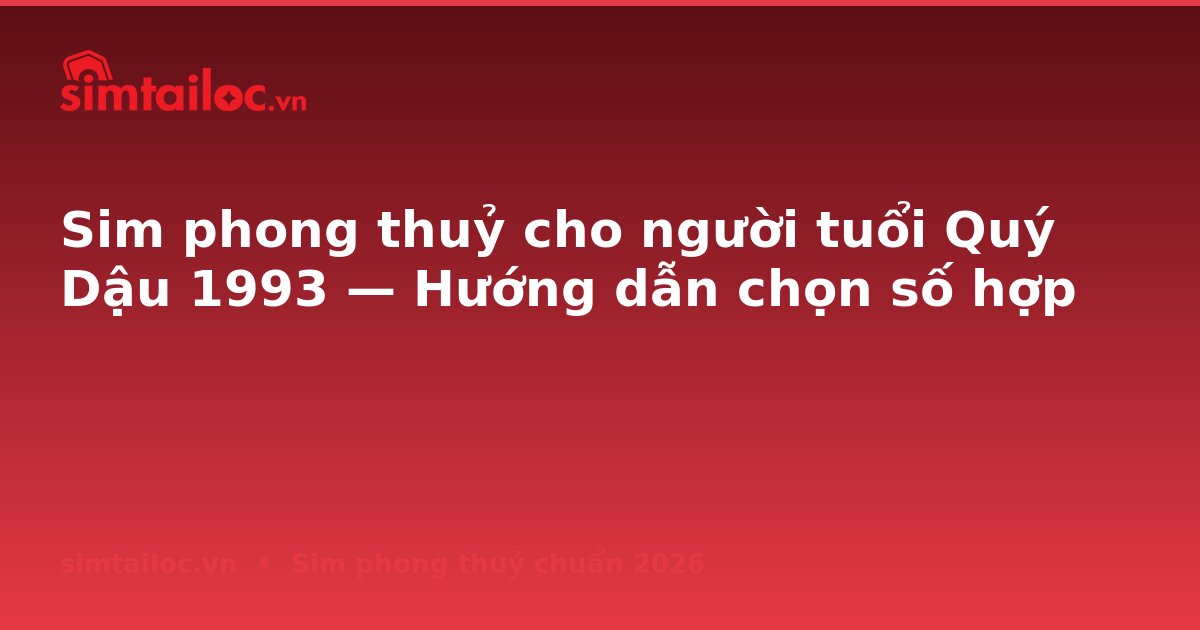 OG card cho sim-cho-nguoi-tuoi-quy-dau-1993